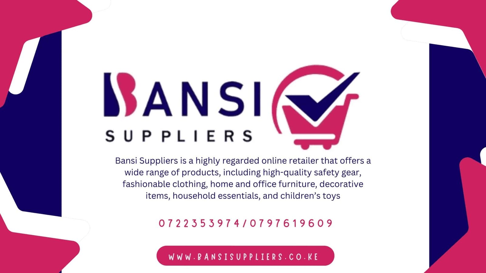 Bansi Suppliers|0722353974|0797619609