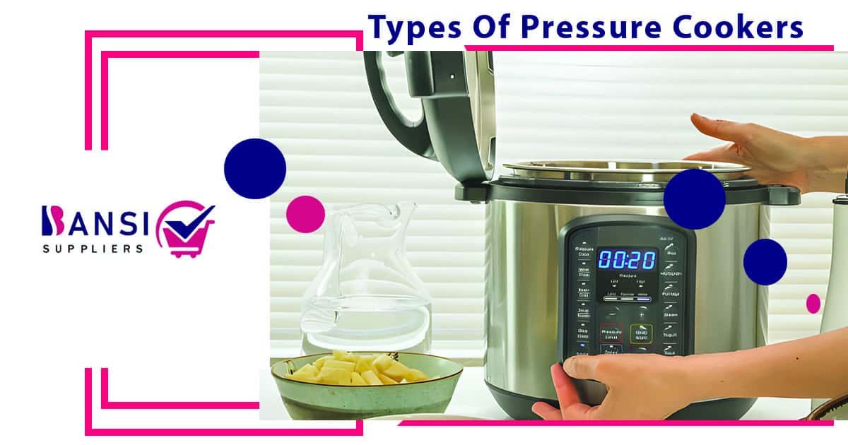 Types Of Pressure Cookers