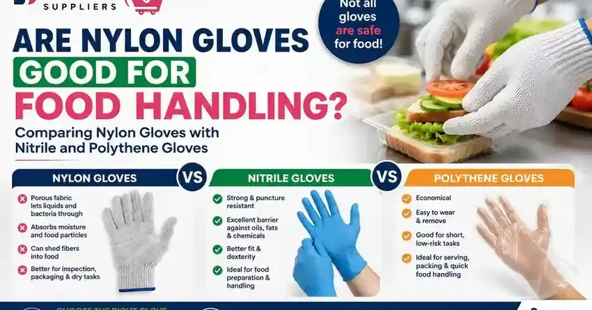 Are Nylon Gloves Good for Food Handling?